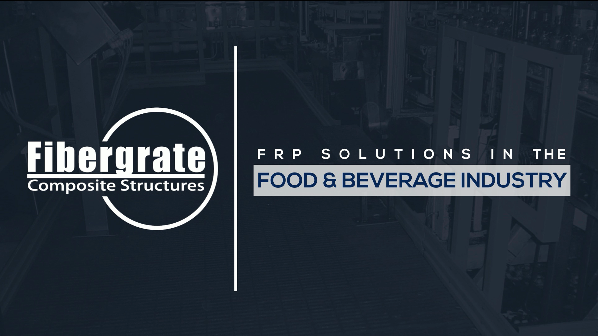 f r p, g r p, composite, structures, for, food, beverage, manufacturing, processing, plants